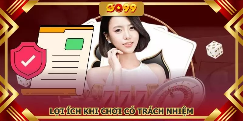 Những lý do chính bạn nên tham gia cá cược có trách nhiệm
